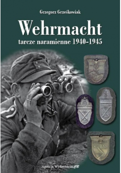 Wehrmacht tarcze naramienne 1940 - 1945