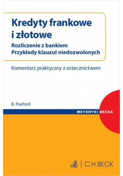 Kredyty frankowe i złotówkowe. Umowy kredytowe