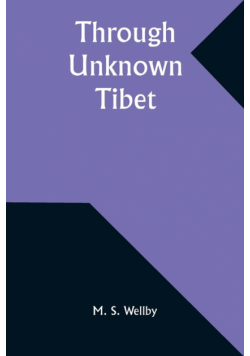 Through Unknown Tibet