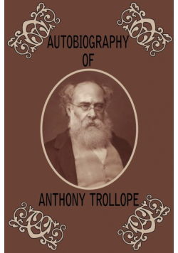 Autobiography of Anthony Trollope