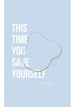 This Time You Save Yourself