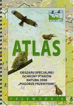 Atlas obszaru specjalnej ochrony ptaków natura 2000 Pogórze Przemyskie