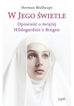 W Jego świetle