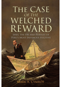 The Case of the Welched Reward