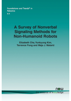 A Survey of Nonverbal Signaling Methods for Non-Humanoid Robots