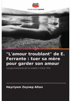 "L'amour troublant" de E. Ferrante