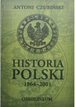 Historia Polski 1864 2001
