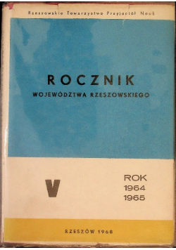 Rocznik Województwa Rzeszowskiego Rok 1964 - 1965