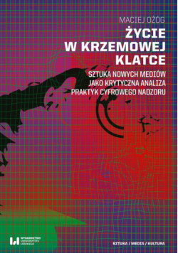 Życie w krzemowej klatce