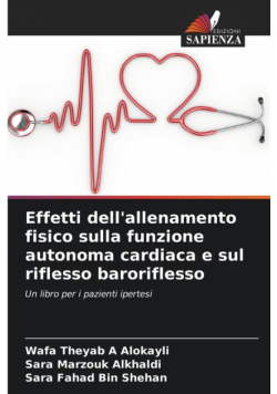 Effetti dell'allenamento fisico sulla funzione autonoma cardiaca e sul riflesso baroriflesso