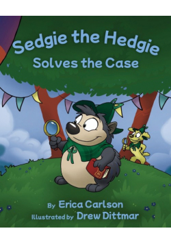 Sedgie the Hedgie Solves the Case