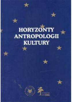 Horyzonty antropologii kultury