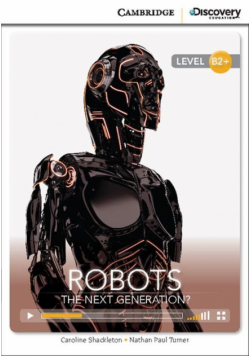 Robots: The Next Generation?