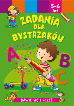 Zadania dla bystrzaków 5-6 lat