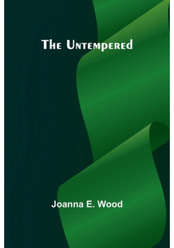 The Untempered