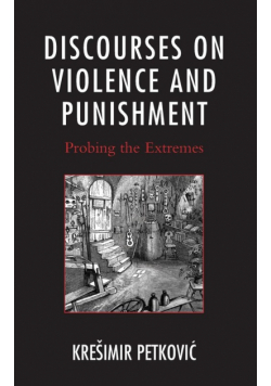 Discourses on Violence and Punishment