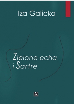 Zielone echa i Sartre