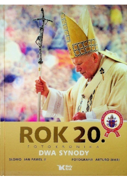 Jan Paweł II Rok 20 Fotokronika Dwa synody