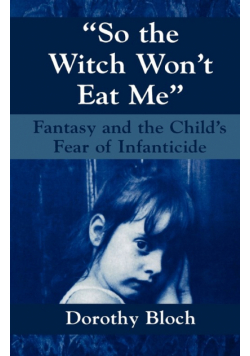 So the Witch Won't Eat Me