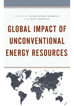 Global Impact of Unconventional Energy Resources