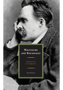 Nietzsche and Sociology