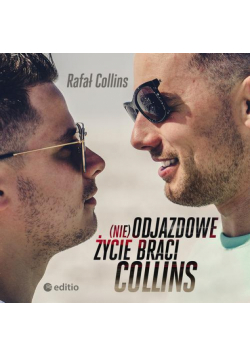 (nie)Odjazdowe życie braci Collins