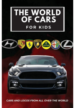 The world of cars for kids