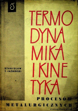 Termodynamika i kinetyka procesów metalurgicznych