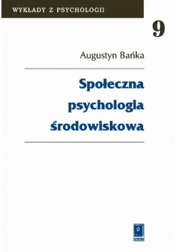 Społeczna psychologia środowiska