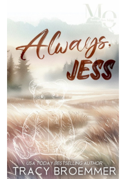 Always, Jess