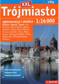 Trójmiasto XXL aglomeracja i okolice 1:16 000