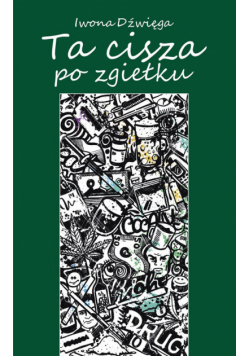 Ta cisza po zgiełku