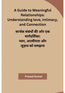 A Guide to Meaningful Relationships