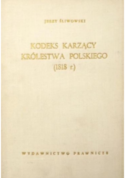 Kodeks karzący Królestwa Polskiego (1818 r.)