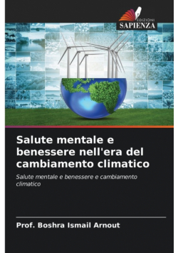 Salute mentale e benessere nell'era del cambiamento climatico