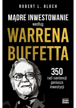 Mądre inwestowanie według Warrena Buffetta