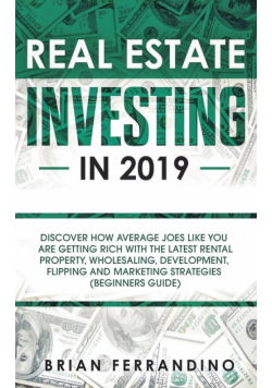 Real Estate Investing in 2019