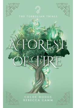 A Forest of Fire