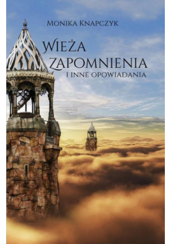 Wieża zapomnienia