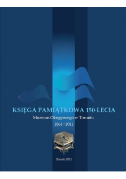 Księga pamiątkowa 150 - lecia