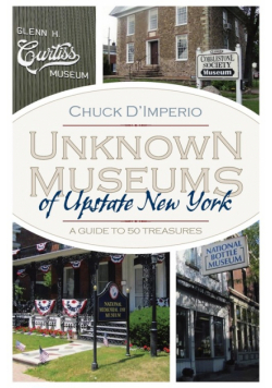 Unknown Museums of Upstate New York