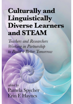Culturally and Linguistically Diverse Learners and STEAM
