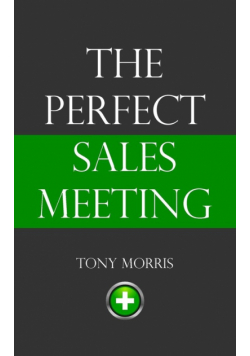 The Perfect Sales Meeting