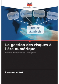 La gestion des risques à l'ère numérique