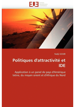 Politiques d''attractivité et ide