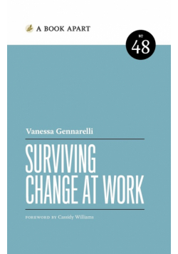 Surviving Change at Work