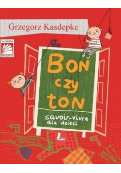 Bon czy ton Savoir vivre dla dzieci