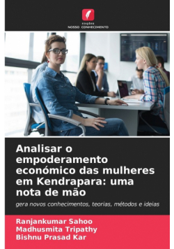 Analisar o empoderamento económico das mulheres em Kendrapara