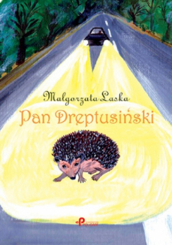 Laska Małgorzata - Pan Dreptusiński