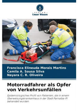 Motorradfahrer als Opfer von Verkehrsunfällen